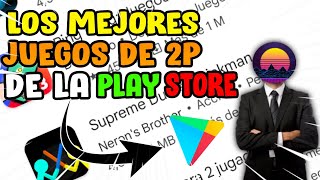 ¡¡Los mejores juegos de 2 en la Play Store [upl. by Anowahs]