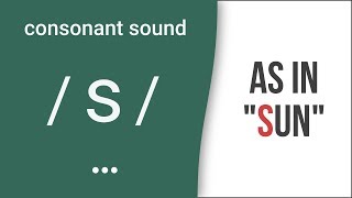 Consonant Sound  s  as in quotsunquot – American English Pronunciation [upl. by Patrizius]