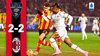 Leão and Calabria for a draw  Lecce 22 AC Milan  Highlights Serie A [upl. by Llenehs723]