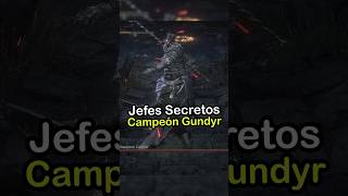 Jefes Secretos  Campeón Gundyr Dark Souls 3 [upl. by Etnoj]