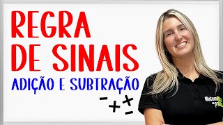 REGRA DE SINAIS  Adição e Subtração ➕➖ [upl. by Patrich]