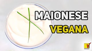 MAIONESE VEGANA  MELHOR DO QUE A TRADICIONAL  SEM OVO E SEM LEITE  VIEWGANAS Xpress [upl. by Ierna]