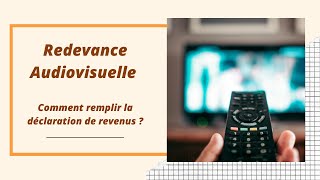 Redevance Audiovisuelle  Comment remplir la Déclaration de Revenus  La case 0RA [upl. by Eidod]