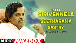 Lyricist SIRIVENNELA SEETHARAMA SASTRY Classic Telugu Hits Songs Audio Jukebox  Birthday Special [upl. by Sedinoel35]