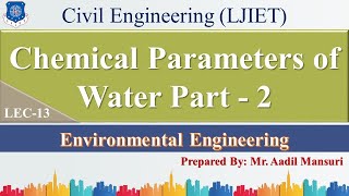 Lec13 Chemical Parameters of Water Part  2  Environmental Engineering  Civil Engineering [upl. by Annaihs955]