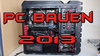 PC Bauen Gaming Gamer Computer selber Zusammenbauen 2013 1080p [upl. by Vina]