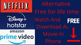 netflix disneyhotstar Netflix Disneyhotstar and Amazon prime video Alternative For free [upl. by Quenna]