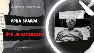 CRNA SVADBA ŠTA JE KATABAZA  TVINEMANIA [upl. by Ainad]