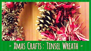 Christmas Crafts Easy Tinsel Wreath [upl. by Massingill]