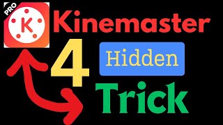 Kinemaster ke 4 Editing Tricks Beginners Video Editing Mobile kinemaster tricks video 100 Free [upl. by Uttasta70]