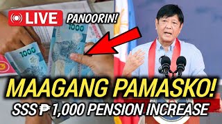 ⚠️IRERELEASE NA SSS ₱1000 PENSION HIKE FOR PENSIONERS UPDATE [upl. by Leahplar]