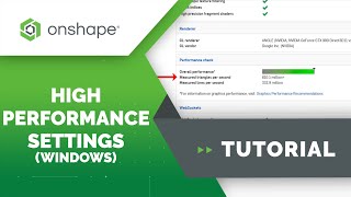 High Performance Settings in Onshape Windows [upl. by Ybok191]