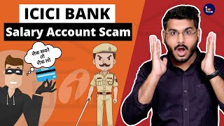 ICICI BANK Salary Account Scam shorts bankingawareness [upl. by Telfer]