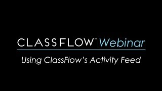 Using ClassFlows Activity Feed 2018 January 24 [upl. by Rehpoitsirhc]