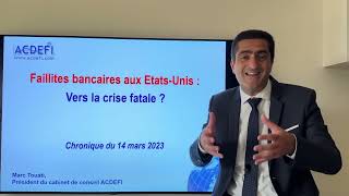 Faillites bancaires aux ÉtatsUnis  Notre épargne estelle en danger [upl. by Esetal]