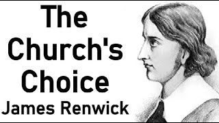 The Churchs Choice  James Renwick Scottish Covenanter  Martyr [upl. by Ahsaet]