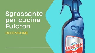 Fulcron sgrassatore professionale per cucina recensione [upl. by Gariepy]