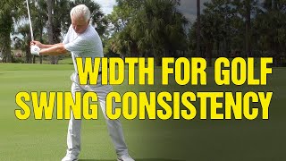 Width That Gives Your Golf Swing Consistency [upl. by Ahsemrac]