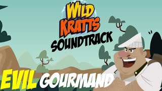 Evil Gourmand Theme  Wild Kratts Soundtrack [upl. by Yadnus591]