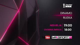 MAXSport najava DINAMO vs RIJEKA prva utakmica finale SuperSport HNK 2324 [upl. by Eilahtan]