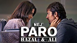 Paro  NEJ  Hazal amp Ali story from Sadece Sen [upl. by Ahseuqram]