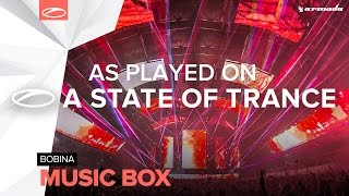 Bobina  Music Box A State Of Trance 752 Tune Of The Week [upl. by Skillern]