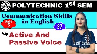 27 Unit5  Active And Passive Voice  New Syllabus 202425  Bteup 1st Semester [upl. by Arabel]