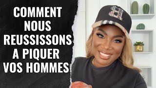 UNE FEMME DEVOILE TOUT  COMMENT NOUS REUSSISSONS A VOUS PIQUER VOS HOMMES [upl. by Anaig24]