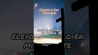 142 Oración a San Pancracio rosariodehoy amor santorosario [upl. by Alleuqram769]