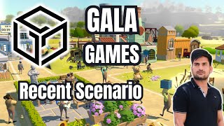 GALA Games Recent Scenario [upl. by Ocramed640]