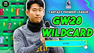 FPL GW28 ultimate KNEEJERK Wildcard  Fantasy Premier League 202324 [upl. by Ebeneser758]