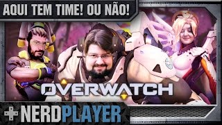 Overwatch  Aqui tem time Ou não [upl. by Oeak824]