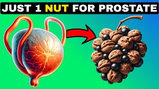 Just 1 Nut To SHRINK an Enlarged Prostate [upl. by Sivat]