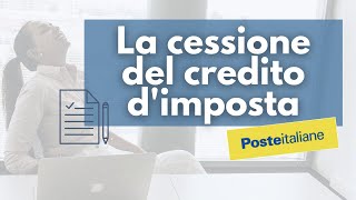 CESSIONE DEL CREDITO DIMPOSTA cosé e come funziona [upl. by Kendell]