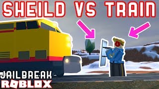 RIOT SHIELD VS TRAIN WHAT  Roblox Jailbreak Mythbusting 5 [upl. by Avon]