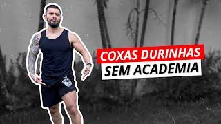 TREINÃO PRA ENDURECER AS COXAS SEM ACADEMIA [upl. by Mika]