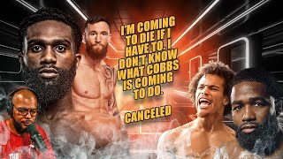 ☎️Adrien Broner vs Blair Cobbs🔥 Previews and Predictions❗️‘Boots’ Ennis vs Cody Crowley Canceled😱 [upl. by Ahsenwahs]