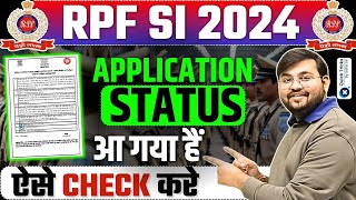 RPF SI Exam2024  RPF SI Application Status 2024  RPF SI Form 2024  RPF Form 2024 by Sahil sir [upl. by Stutman]