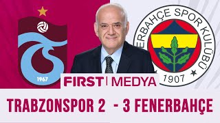 Trabzonspor  Fenerbahçe Türk futbolunun bittiği gece [upl. by Oca603]