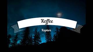 Koffee Rapture 1 hour loop [upl. by Asirrom327]