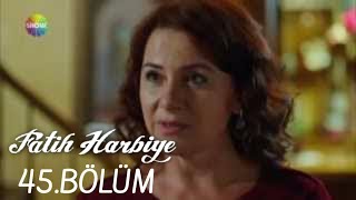 Fatih Harbiye 45Bölüm [upl. by Aeriel]