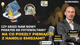 Nowy podatek od fotowoltaiki Na co poszły pieniądze z handlu emisjami Zmiany w przepisach OZE [upl. by Davin]