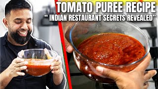 How To Make Tomato Puree The Indian Restaurant Way 2023 UPDATE [upl. by Sirovaj460]