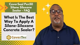 What Is The Best Way To Apply A Silane Siloxane Concrete Sealer CoverSeal Pen50® FAQ video [upl. by Behka]