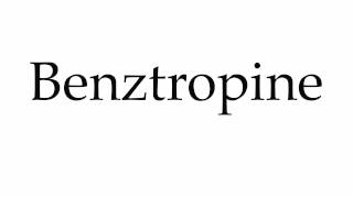 How to Pronounce Benztropine [upl. by Iblehs]