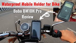 Bobo BM10H Pro Review  Best Waterproof Mobile Holder for Bike  Setup on Royal Enfield Meteor 350 [upl. by Itnaihc]