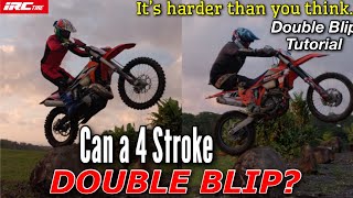 Double Blip Tutorial Can a 4 Stroke DOUBLE BLIP [upl. by Armil561]