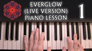 How to play Coldplay  Everglow Live Version on piano Part 1 [upl. by Alokin]