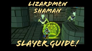 Lizardmen Shaman Slayer Guide OSRS [upl. by Wiltz]