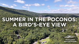 Summer Drone Tour of the Pocono Mountains [upl. by Baily]